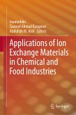 Applications of Ion Exchange Materials in Chemical and Food Industries (eBook, PDF)