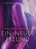 Ein neuer Freund: Erika Lust-Erotik (eBook, ePUB)