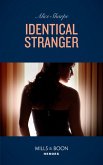 Identical Stranger (Mills & Boon Heroes) (eBook, ePUB)