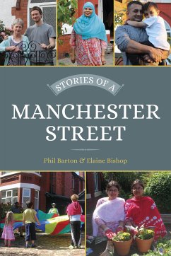 Stories of a Manchester Street (eBook, ePUB) - Barton, Phil; Bishop, Elaine