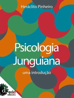 Psicologia junguiana : uma introdução (eBook, ePUB) - Pinheiro, Heráclito