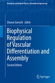 Biophysical Regulation of Vascular Differentiation and Assembly (eBook, PDF)