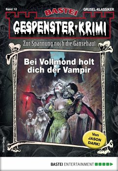 Gespenster-Krimi 18 (eBook, ePUB) - Dark, Jason