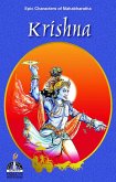 Krishna (Epic Characters of Mahabharatha) (eBook, ePUB)
