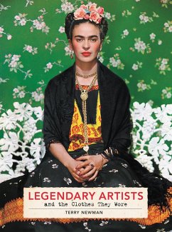 Legendary Artists and the Clothes They Wore (eBook, ePUB) - Newman, Terry