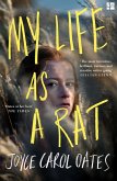My Life as a Rat (eBook, ePUB) My Life as a Rat (eBook, ePUB)