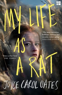 My Life as a Rat (eBook, ePUB) - Oates, Joyce Carol