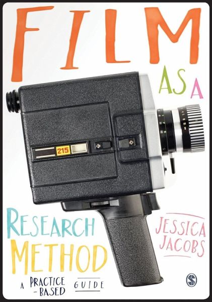 Film as a Research Method (eBook, PDF) Film as a Research Method (eBook, PDF)