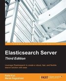 Elasticsearch Server - Third Edition (eBook, PDF)