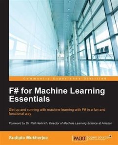 F# for Machine Learning Essentials (eBook, PDF) - Mukherjee, Sudipta