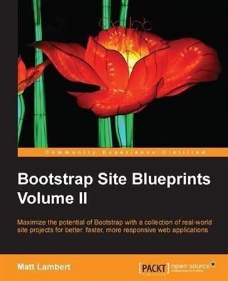 Bootstrap Site Blueprints Volume II (eBook, PDF) Bootstrap Site Blueprints Volume II (eBook, PDF)