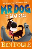 Mr Dog and the Seal Deal (eBook, ePUB)