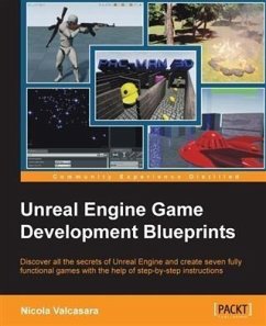 Unreal Engine Game Development Blueprints (eBook, PDF) - Valcasara, Nicola