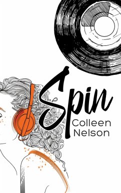 Spin (eBook, ePUB) - Nelson, Colleen