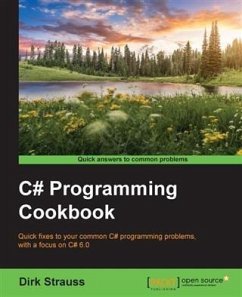 C# Programming Cookbook (eBook, PDF) - Strauss, Dirk