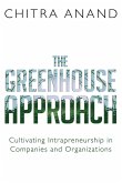 The Greenhouse Approach (eBook, ePUB)
