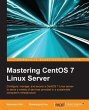 Mastering CentOS 7 Linux Server (eBook,... - Bild 1