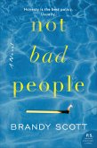 Not Bad People (eBook, ePUB)