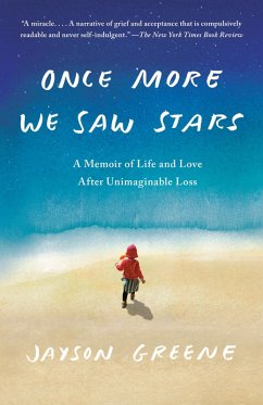 Once More We Saw Stars (eBook, ePUB) - Greene, Jayson