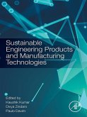 Sustainable Engineering Products and Manufacturing Technologies (eBook, ePUB)