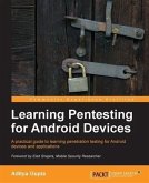 Learning Pentesting for Android Devices (eBook, PDF)