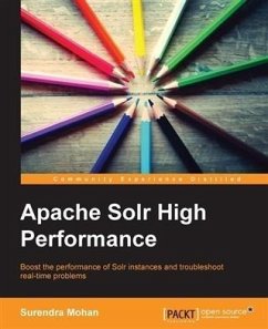 Apache Solr High Performance (eBook, PDF) - Mohan, Surendra