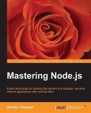 Mastering Node.js (eBook, PDF)