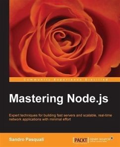 Mastering Node.js (eBook, PDF) - Pasquali, Sandro