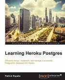 Learning Heroku Postgres (eBook, PDF)