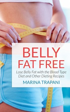 Belly Fat Free (eBook, ePUB)