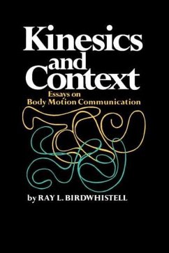 Kinesics and Context (eBook, ePUB) - Birdwhistell, Ray L.