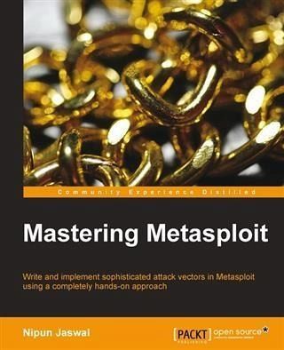 Mastering Metasploit (eBook, PDF) Mastering Metasploit (eBook, PDF)