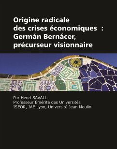 Origine radicale des crises Ã©conomiques (eBook, ePUB)