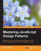 Mastering JavaScript Design Patterns (eBook, PDF)
