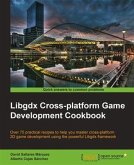 Libgdx Cross-platform Game Development Cookbook (eBook, PDF)