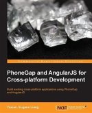 PhoneGap and AngularJS for Cross-platform Development (eBook, PDF)