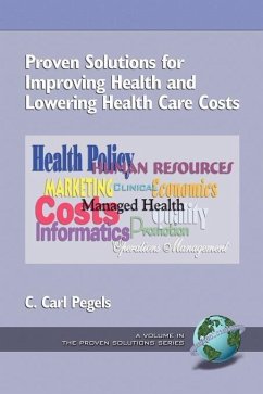 Proven Solutions for Improving Health and Lowering Health Care Costs (eBook, ePUB)