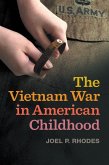 The Vietnam War in American Childhood (eBook, ePUB)