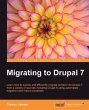 Migrating to Drupal 7 (eBook, PDF) - Bild 1