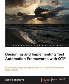 Designing and Implementing Test Automation Frameworks with QTP (eBook, PDF) - Bhargava, Ashish
