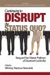 Continuing to Disrupt the Status Quo?... - Bild 1