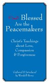 Blessed Are the Peacemakers (eBook, ePUB)