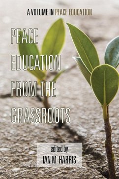 Peace Education from the Grassroots (eBook, ePUB)