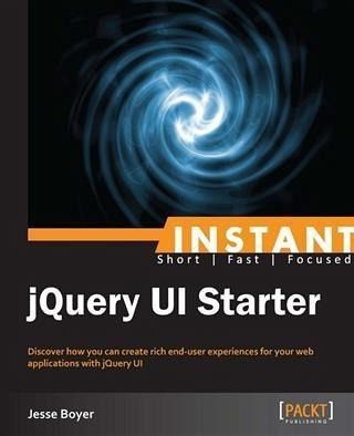 Instant jQuery UI Starter (eBook, PDF) Instant jQuery UI Starter (eBook, PDF)