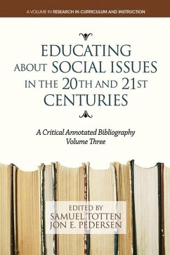 Educating About Social Issues in the 20th and 21st Centuries Vol. 3 (eBook, ePUB)