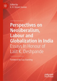 Perspectives on Neoliberalism, Labour and Globalization in India (eBook, PDF)