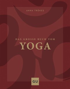 Das große Buch vom Yoga (eBook, ePUB) - Trökes, Anna