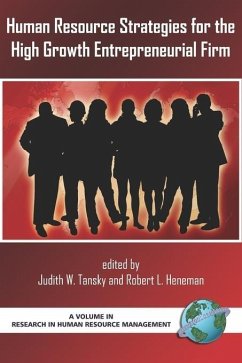 Human Resource Strategies for the High Growth Entrepreneurial Firm (eBook, ePUB)