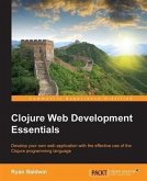 Clojure Web Development Essentials (eBook, PDF)
