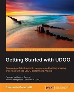 Getting Started with UDOO (eBook, PDF) - Palazzetti, Emanuele